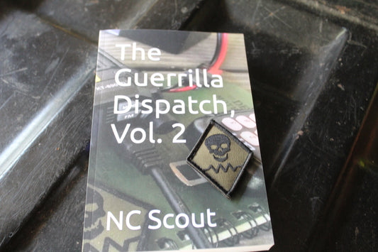 The Guerrilla Dispatch, Vol. 2
